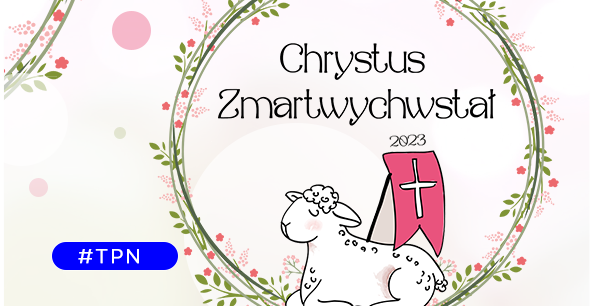 Życzenia na&nbsp;Wielkanoc 2023
