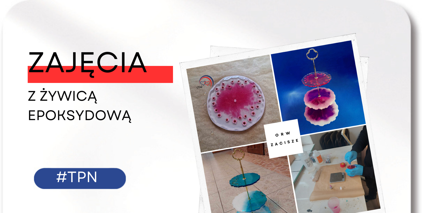 Praca z&nbsp;żywicą epoksydową