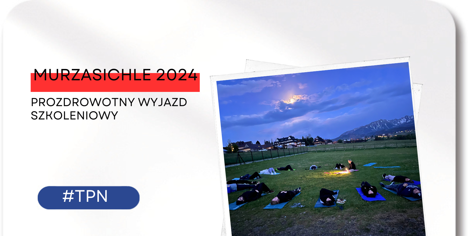 Camp SIŁA Z&nbsp;NATURY!