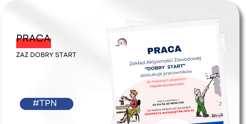 Praca w&nbsp;ZAZ „Dobry Start”