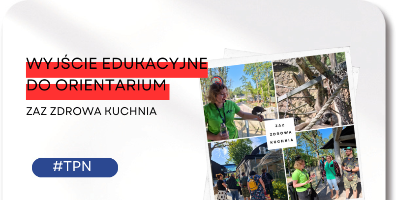 Wyjście edukacyjne do&nbsp;Orientarium Zoo w&nbsp;Łodzi