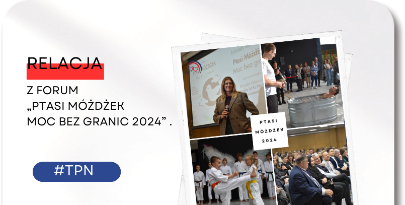 Relacja z&nbsp;Forum „Ptasi Móżdżek – moc bez&nbsp;granic 2024”.